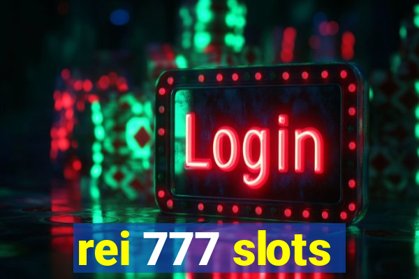 rei 777 slots